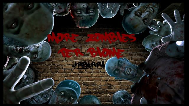 Больше зомби на биомах / More Zombies per Biome (x2 x4 x8 x16) A19
