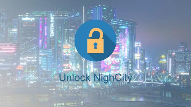 Розблокування Найт-Сіті / Unlock NightCity