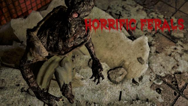 Horrific Ferals