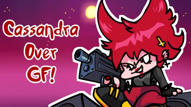 Cassandra over Girlfriend for Friday Night Funkin