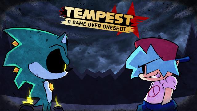 TEMPEST - A G4ME0VER Oneshot Mod for Friday Night Funkin