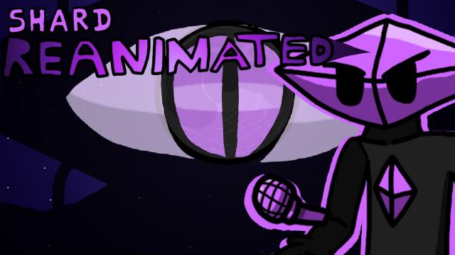 Shard Reanimated