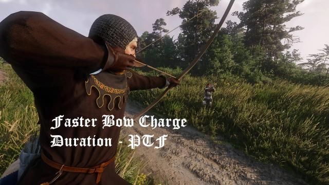 Faster Bow Charge Duration - PTF