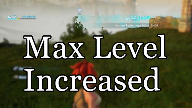 Max Level Increased