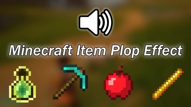 Minecraft Item Plop Sound Effect