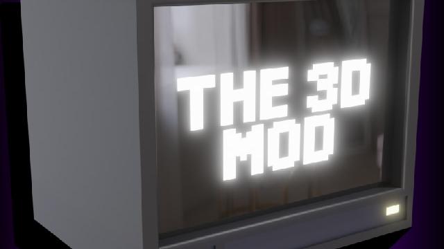 3D   The 3D Mod