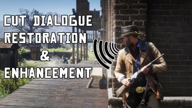 Восстановление удаленного контента / Cut Dialogue Restoration and Enhancement
