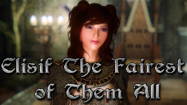 Элисиф Прекрасная / Elisif The Fairest of Them All