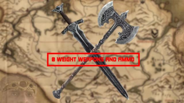 0 Weight Weapons and Ammo