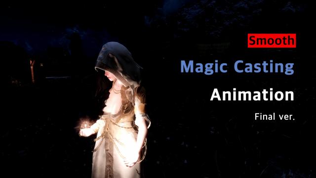 Нові анімації каста заклинань / Smooth Magic Casting Animation для Skyrim SE-AE