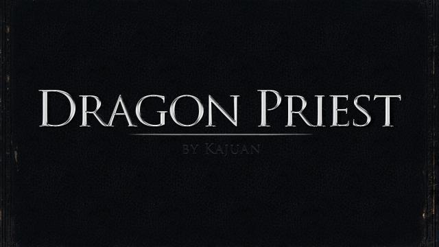 DRAGON PRIEST - Ретекстур Драконячих Жреців