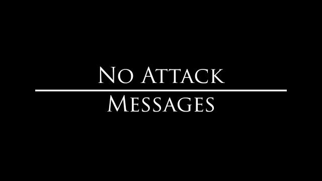 Відключення повідомлень про приховані та критичні атаки / No Attack Messages