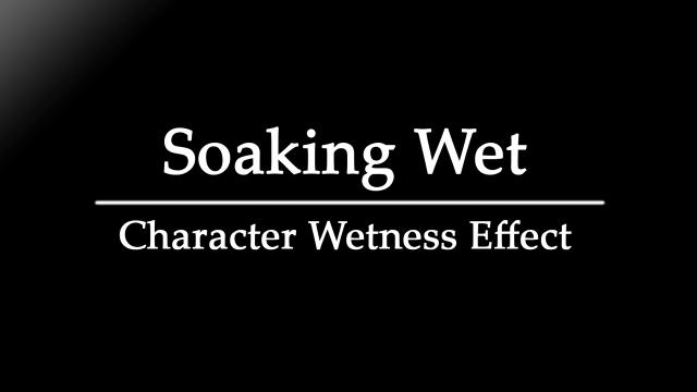 Soaking Wet - Character Wetness Effect для Skyrim SE-AE