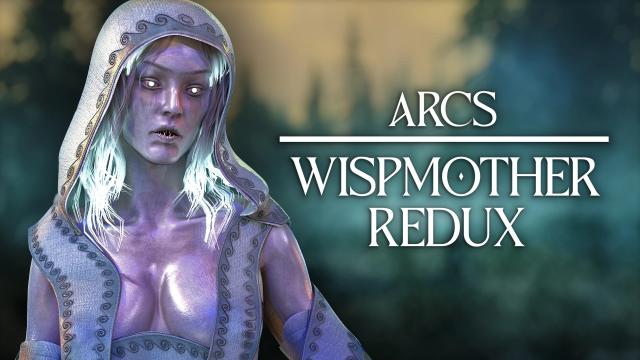 Arcs WispMother Redux 2k - 4k