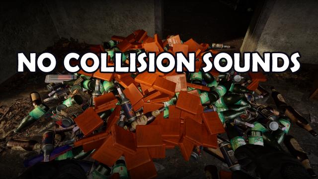 No Collision Sounds