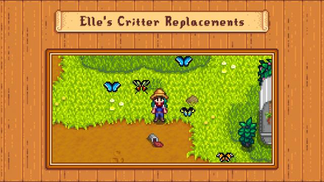 Elle&rsquo;s Critter and Butterfly Replacements for Stardew Valley
