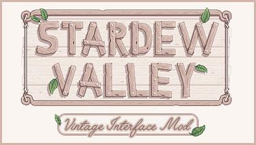 Vintage Interface (Content Patcher)