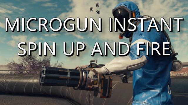 Microgun Instant Spin Up and Fire Animation