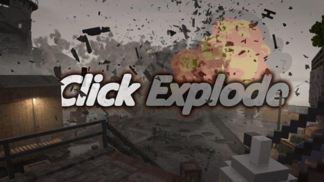 Клік для вибуху – справжній хаос / Click to Explode - Click Explode (C4 Explosives and More) для Teardown