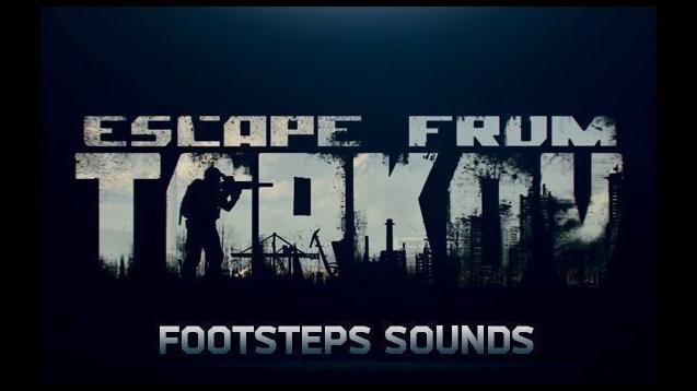 EFT Footsteps