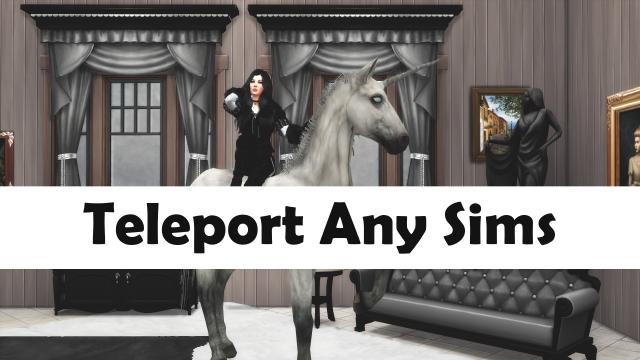 Teleport Any Sims