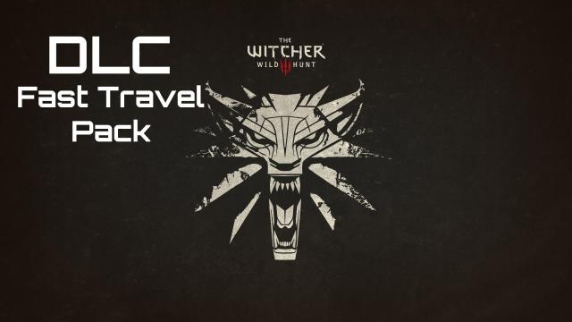 DLC - Fast Travel Pack