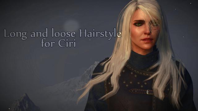 Long and loose hairstyle for Ciri