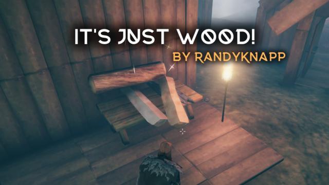 Это просто дерево / It's Just Wood
